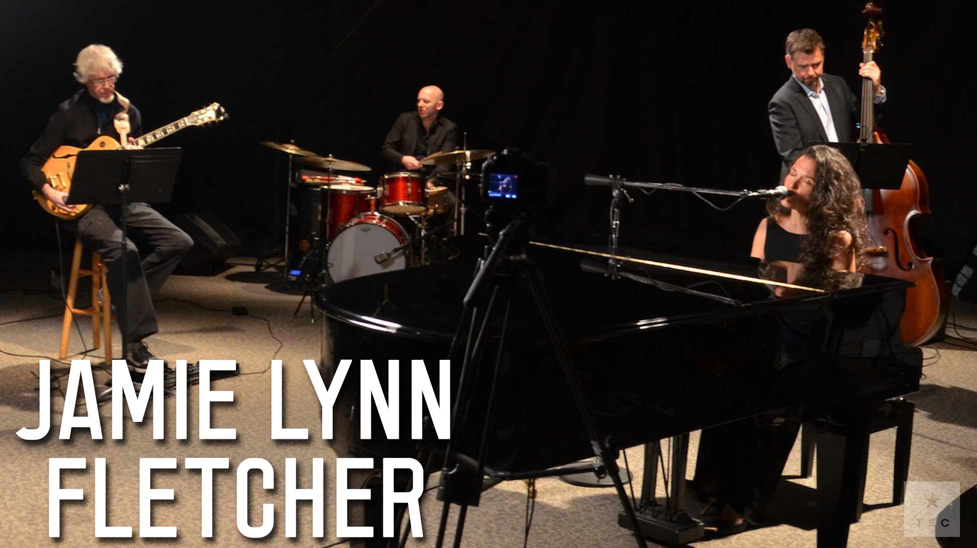 Jamie Lynn Fletcher - Piano. Vocals. Jazz. Pop. Standards. Hits. And more.  Solo. Duo. Or Group.