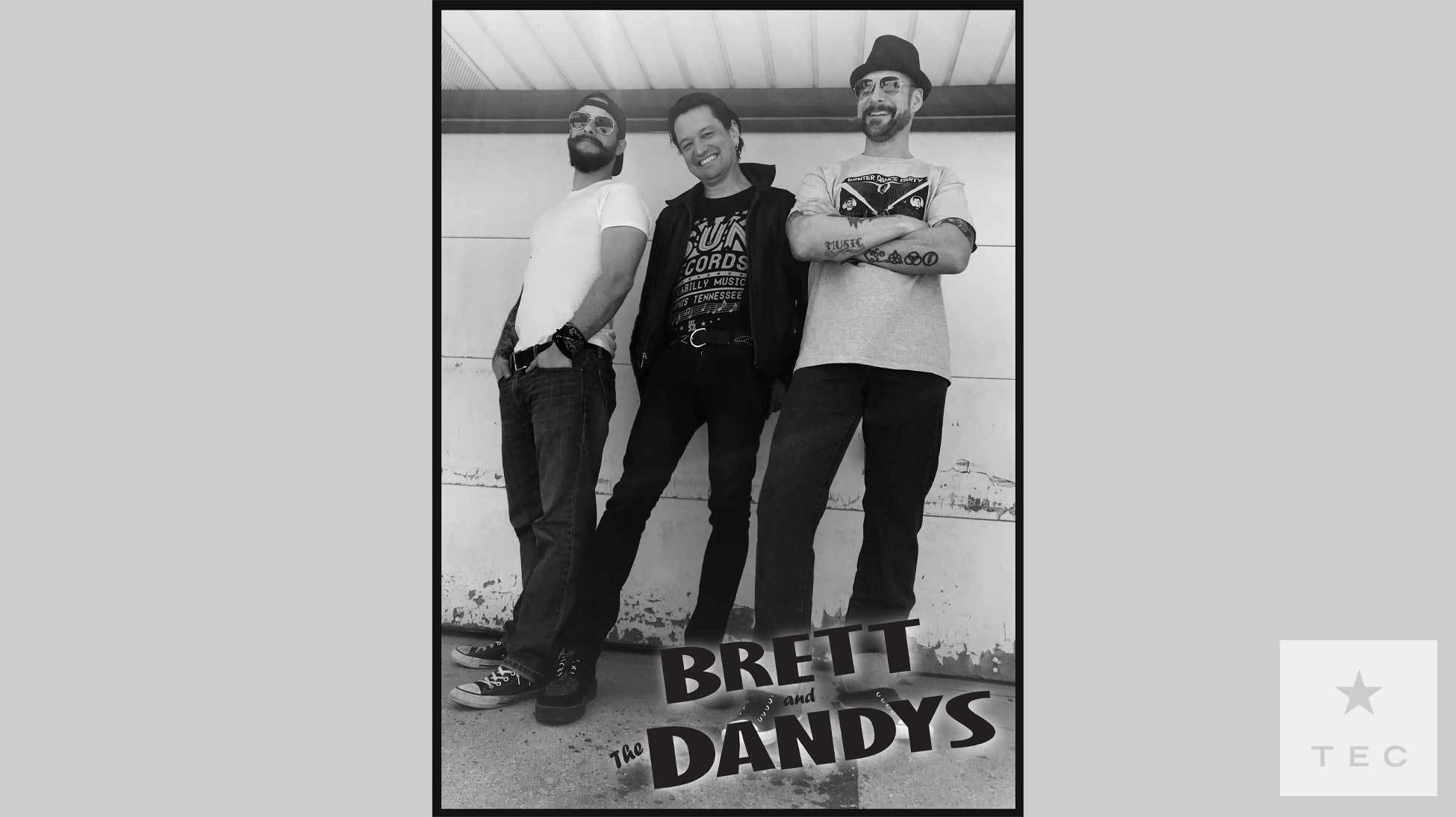 Brett and the Dandys