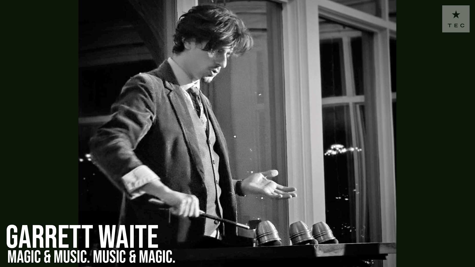 Garrett Waite - Magic & Music
