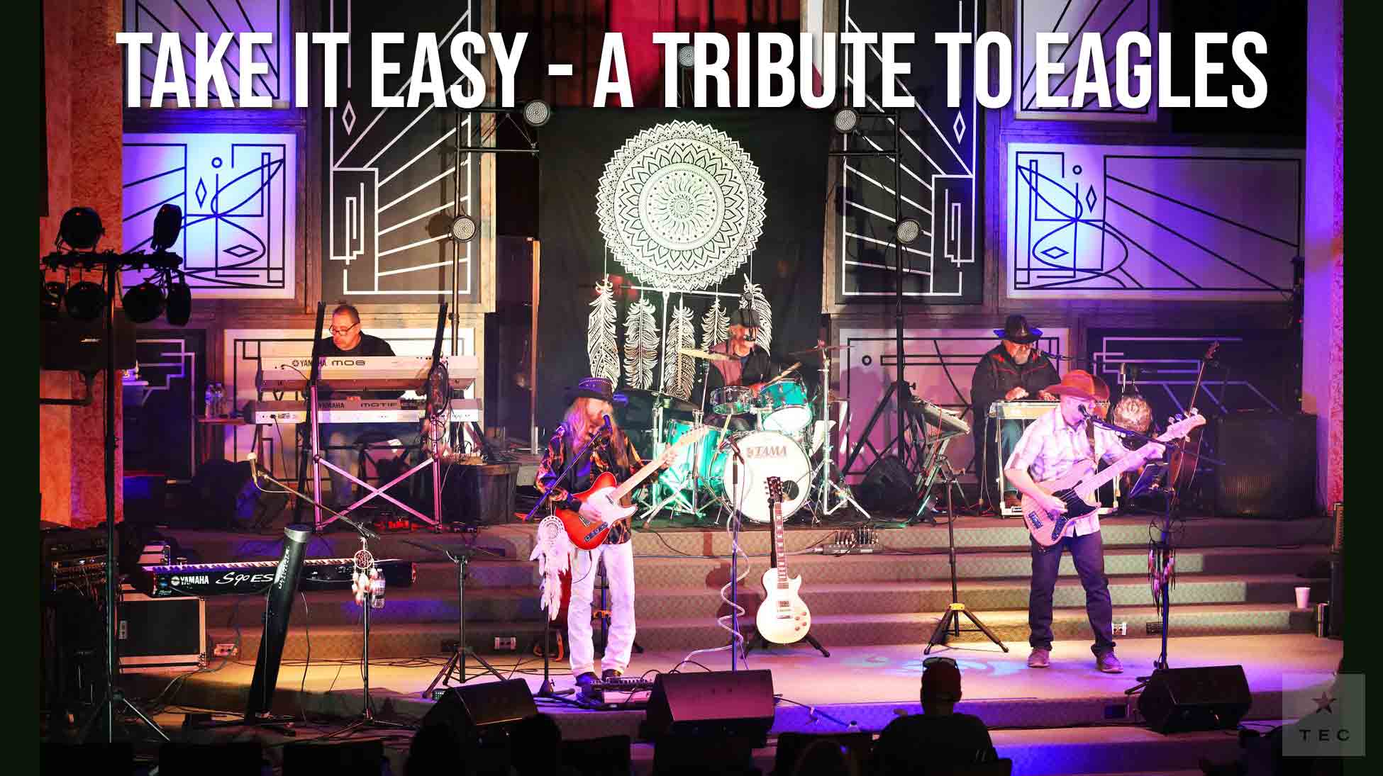 Take it Easy: A Tribute to the Eagles | The Entertainment Company, Intl ...