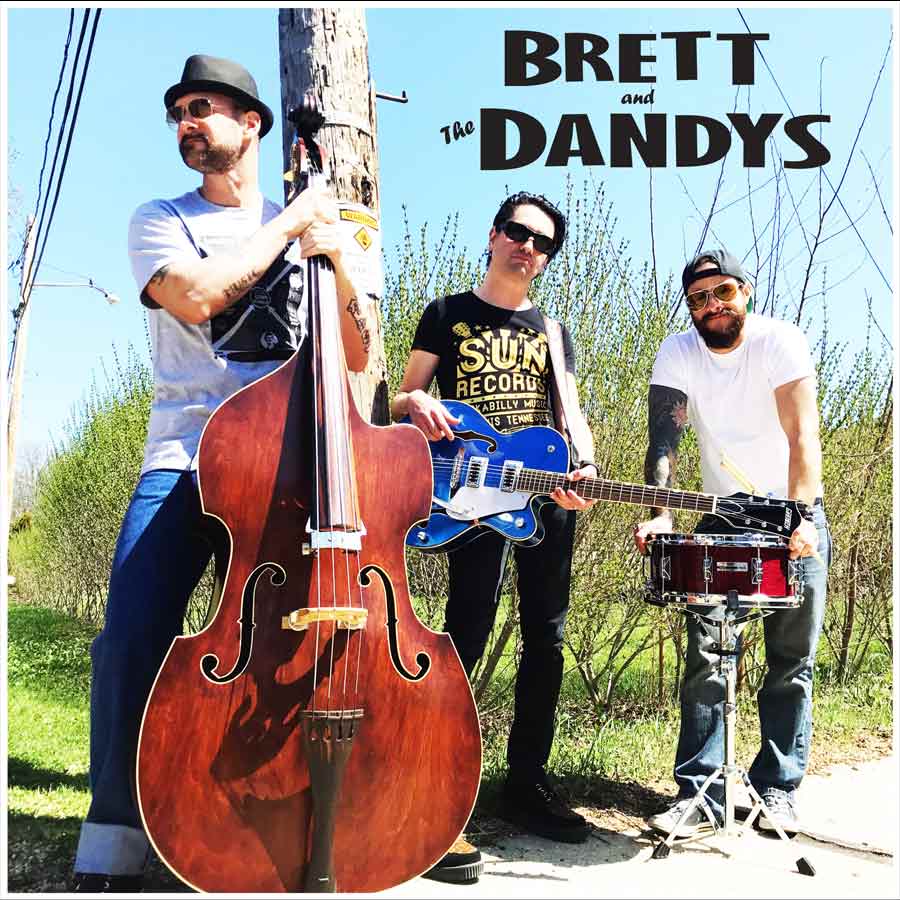 Brett and The Dandys