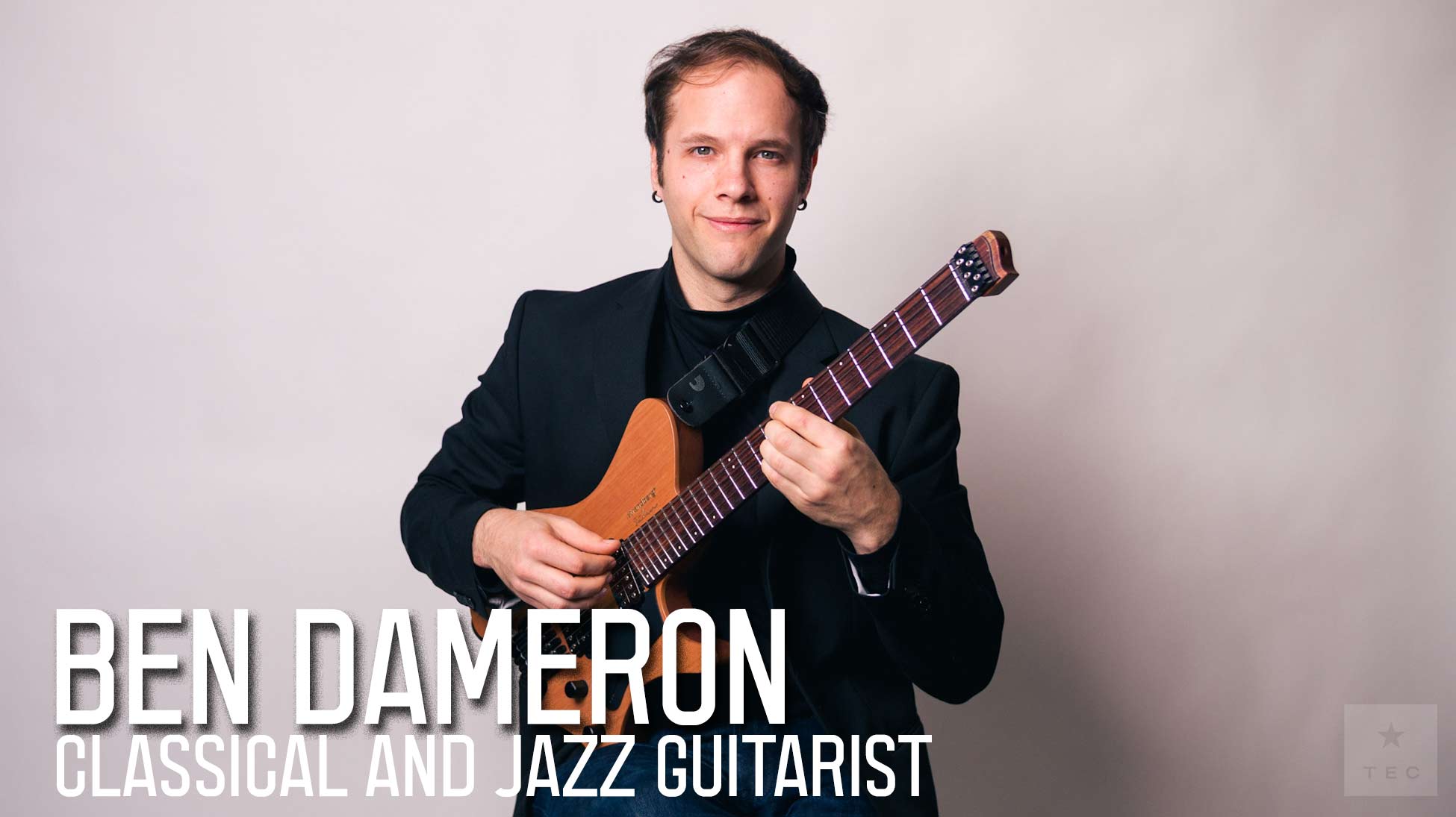 Ben Dameron - Classical & Jazz Guitarist