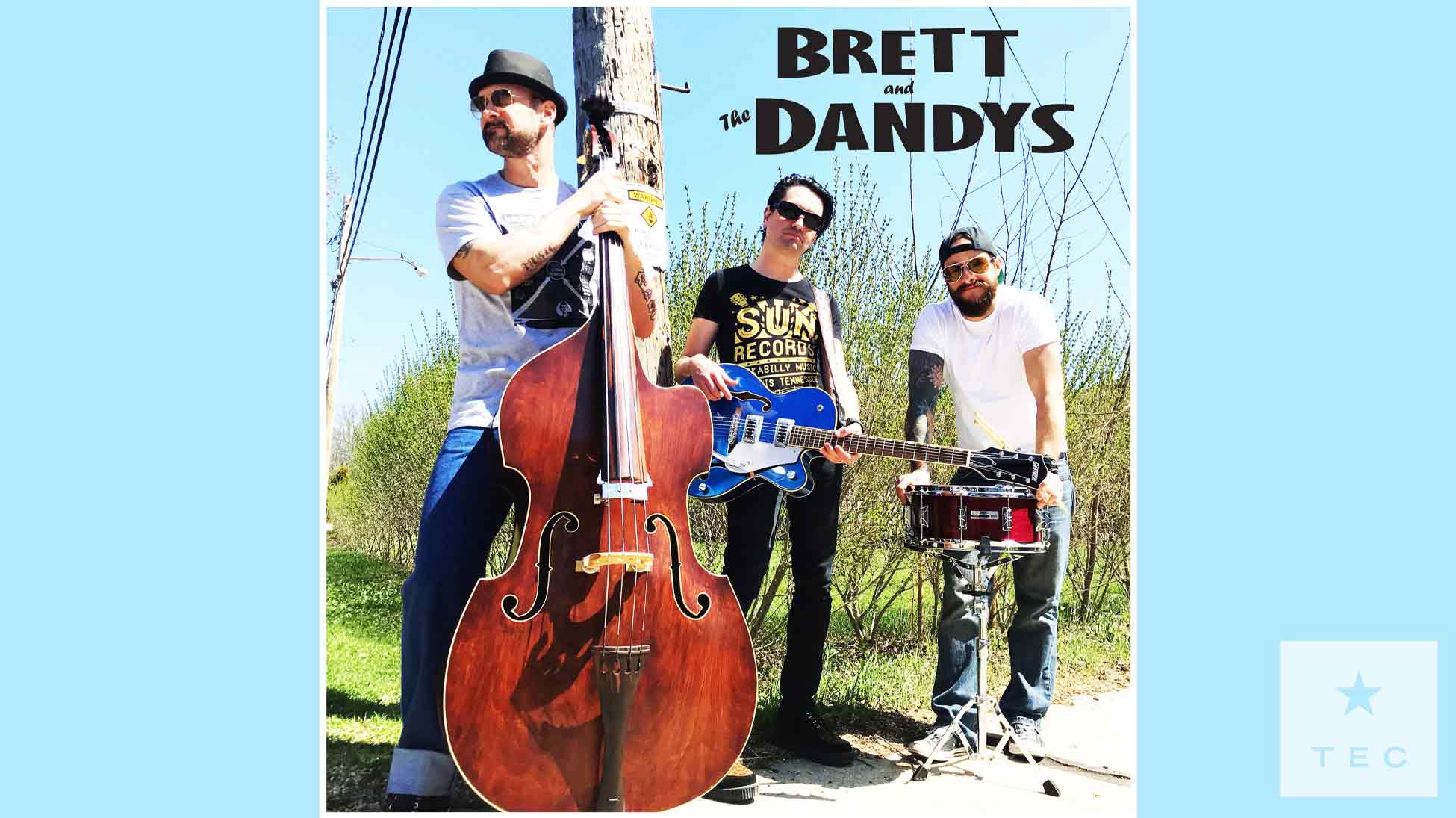 Brett and the Dandys