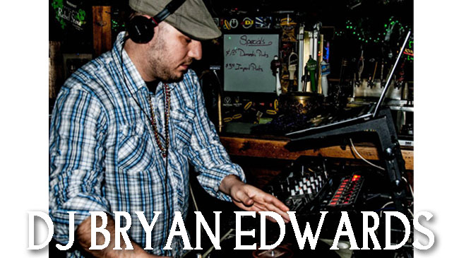 DJ Bryan Edwards