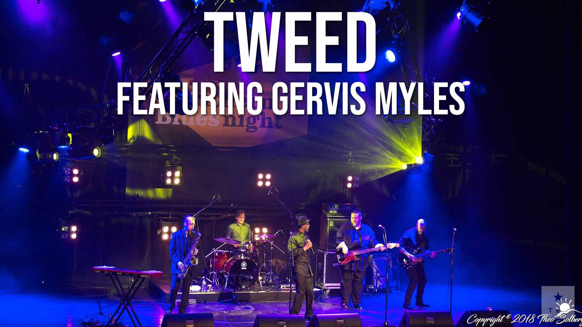 Tweed featuring Gervis Myles