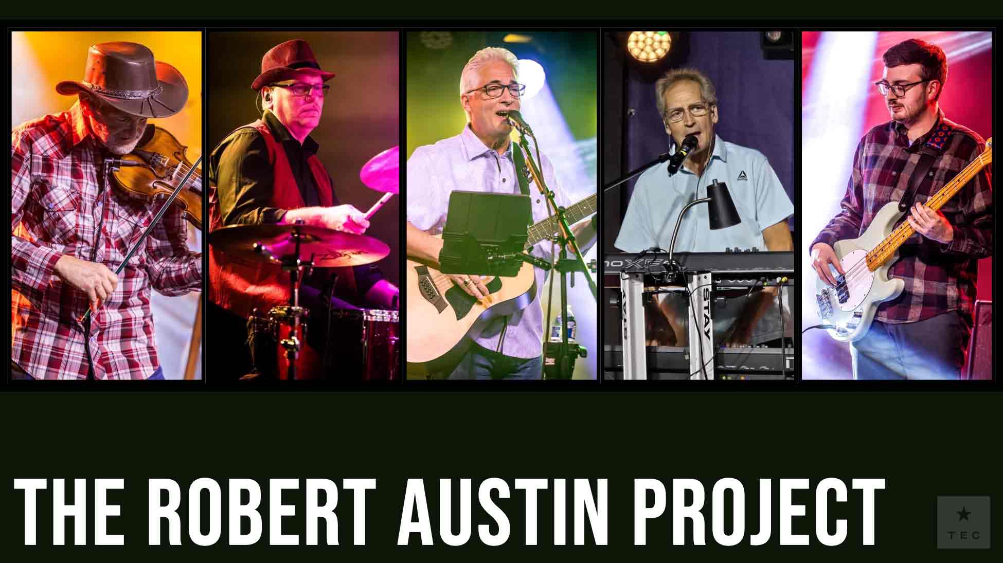 The Robert Austin Project - Americana, Acoustic Rock & Country Favorites