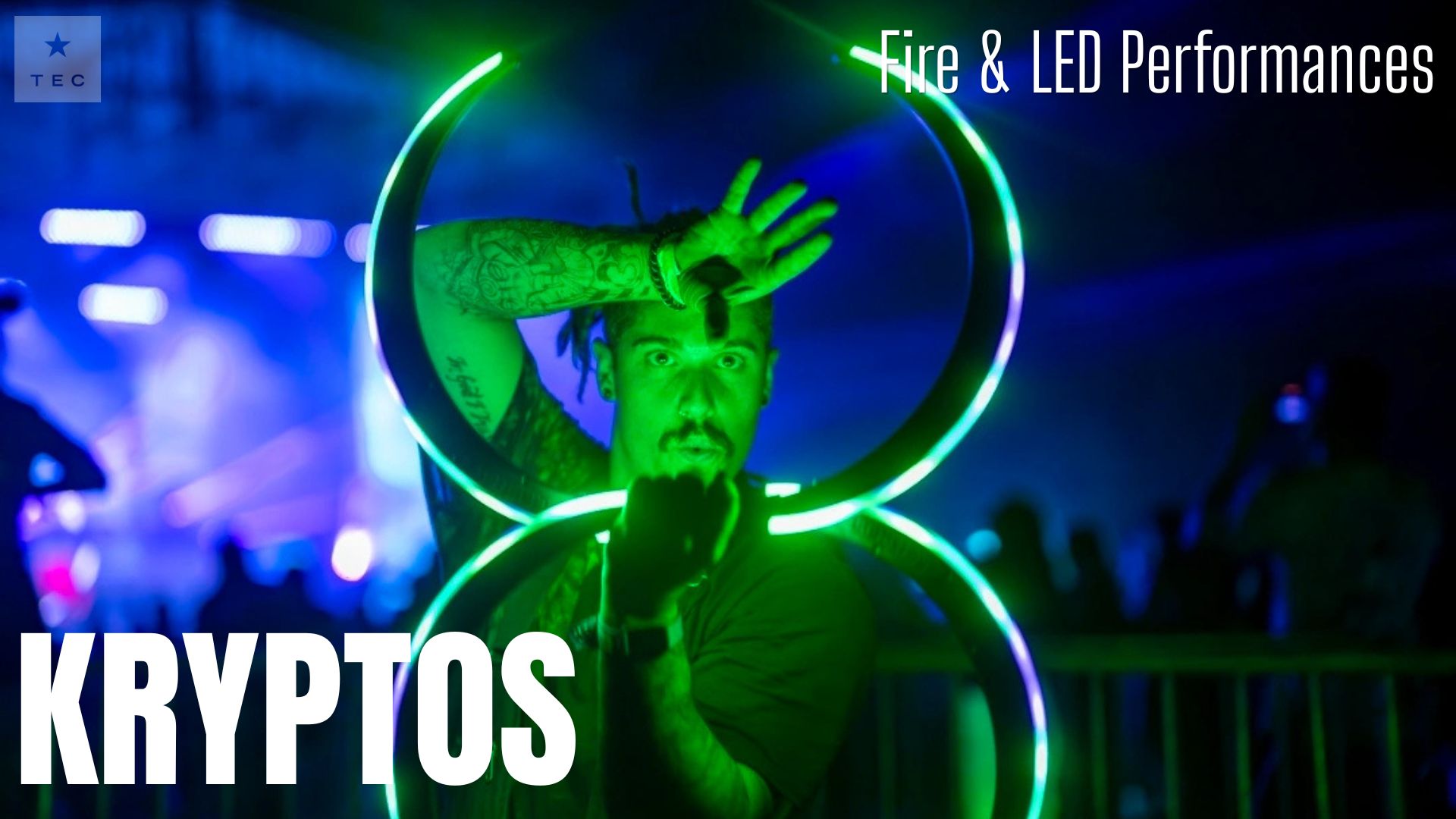 KRYPTOS - Wisconsin's Top Fire & LED Performer / Fully Insured