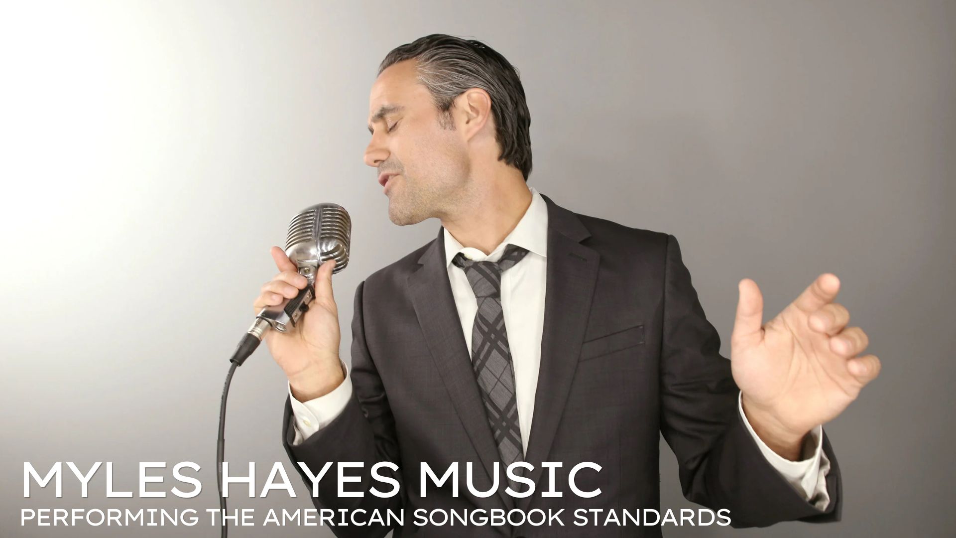 Myles Hayes - Performing The American Songbook Standards